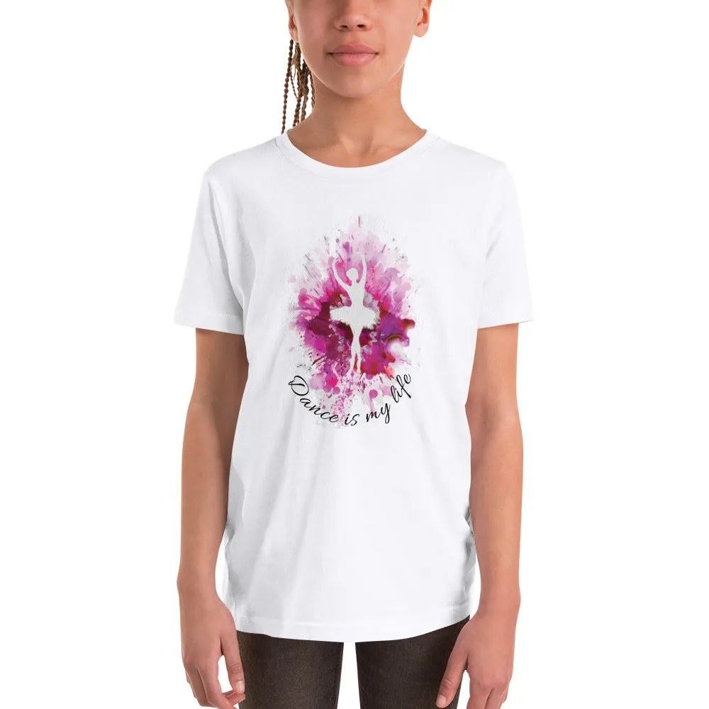 Dance is my life girls ballet T-Shirt
